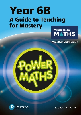 Book cover for Power Maths Teaching Guide 6B - White Rose Maths edition