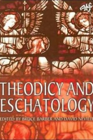 Cover of Theodicy and Eschatology