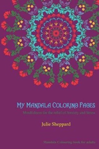 Cover of My Mandala Colouring Pages