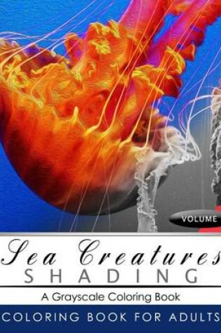 Cover of Sea Creatures Shading Volume 1
