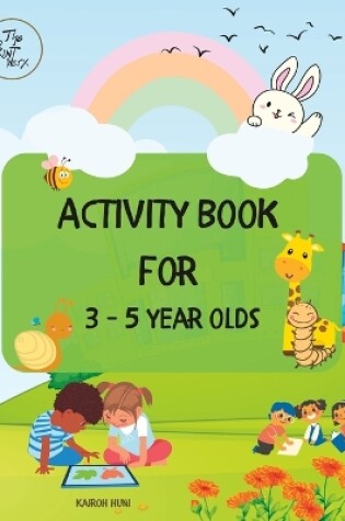 Cover of Activity Book For 3-5 Year Olds