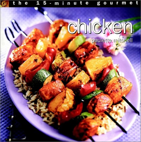 Book cover for The 15-Minute Gourmet - Chicken