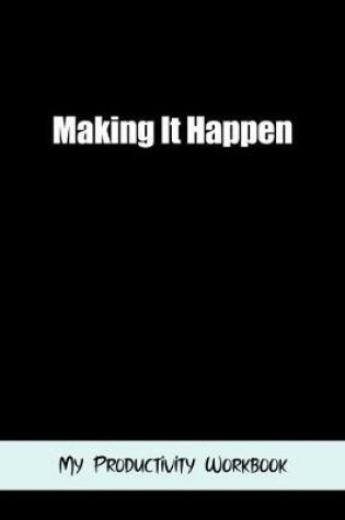 Cover of Making It Happen