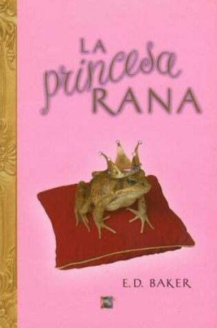Cover of La Princesa Rana