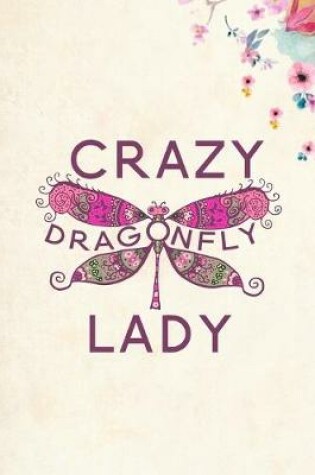 Cover of Crazy Dragonfly Lady