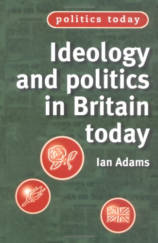 Book cover for Ideology and Politics in Britain Today