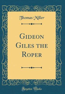 Book cover for Gideon Giles the Roper (Classic Reprint)