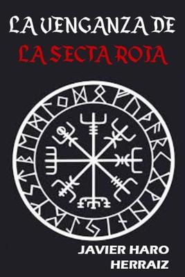 Book cover for La Venganza de la Secta Roja