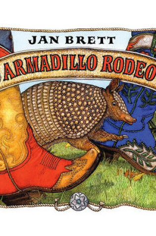 Cover of Armadillo Rodeo