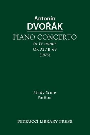 Cover of Piano Concerto, Op.33 / B.63