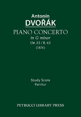 Book cover for Piano Concerto, Op.33 / B.63