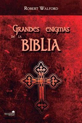 Book cover for Grandes Enigmas de la Biblia