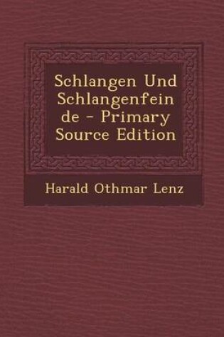 Cover of Schlangen Und Schlangenfeinde