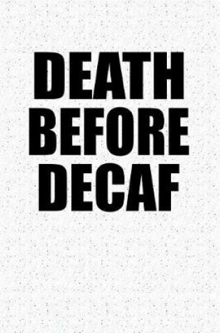 Cover of Death Before Decaf