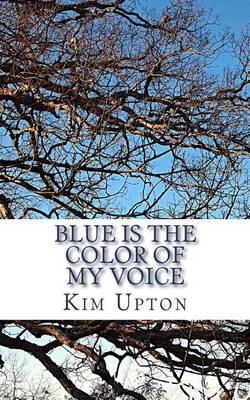 Book cover for Blue Is the Color of My Voice