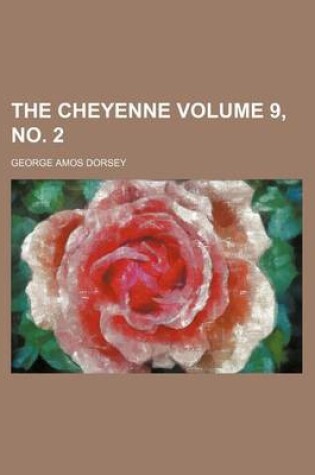 Cover of The Cheyenne Volume 9, No. 2