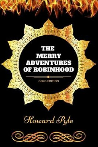 Cover of The Merry Adventures of Robinhood