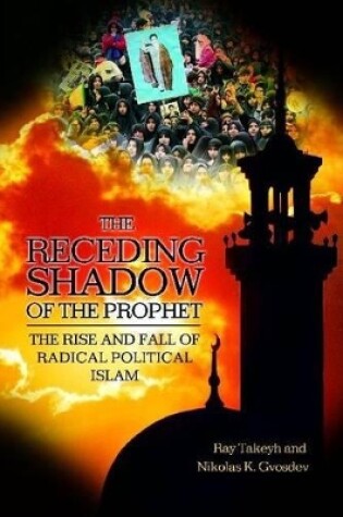 Cover of The Receding Shadow of the Prophet
