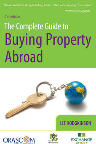 Cover of The Complete Guide to Buying Property Abroad