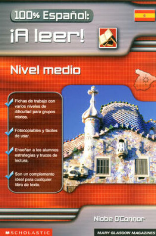 Cover of 100% Espanol - A Leer! Nivel Medio - Photocopiable