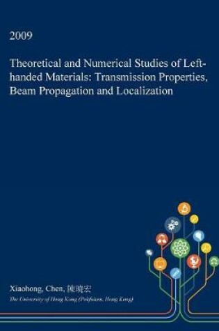 Cover of Theoretical and Numerical Studies of Left-Handed Materials