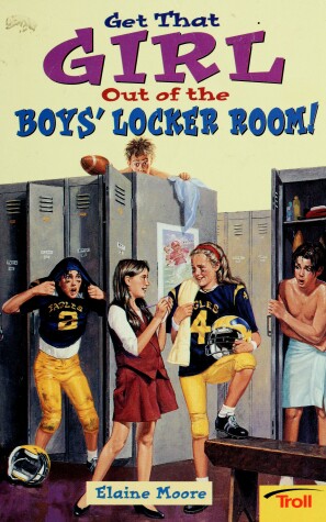 Book cover for Get That Girl Out of Boys' Locker Room