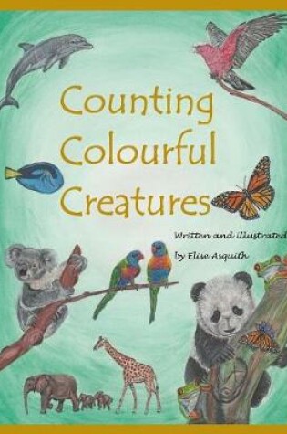 Cover of Counting Colourful Creatures