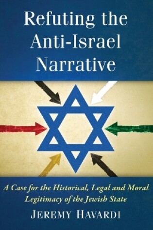 Cover of Refuting the Anti-Israel Narrative