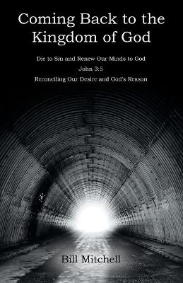 Book cover for Coming Back to the Kingdom of God