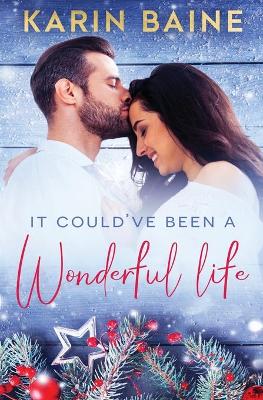 Book cover for It Could've Been a Wonderful Life