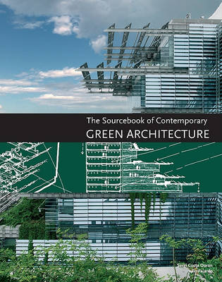 Book cover for The Sourcebook of Contemporary Green Architecture