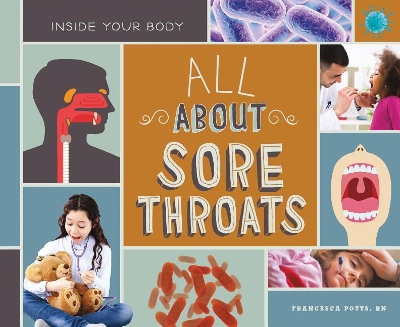 Cover of All about Sore Throats
