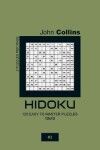 Book cover for Hidoku - 120 Easy To Master Puzzles 12x12 - 3