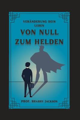 Book cover for Von Null Zum Helden