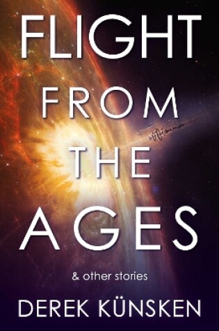 Cover of Flight From the Ages And Other Stories