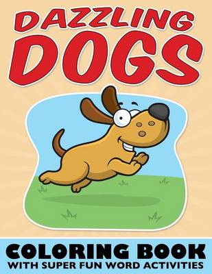 Book cover for Dazzling Dogs Coloring Book