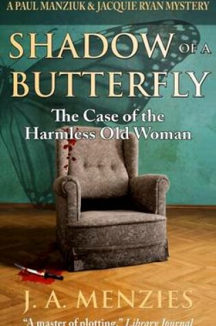 Cover of Shadow of Butterfly Case of Th