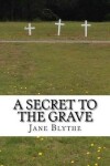 Book cover for A Secret to the Grave