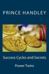 Book cover for Success Cycles and Secrets