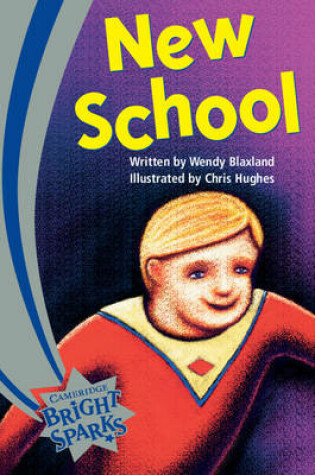 Cover of Bright Sparks: New School