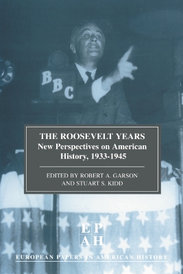 Book cover for The Roosevelt Years