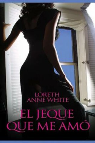 Cover of El Jeque Que Me Amo