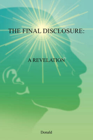 Cover of The Final Disclosure