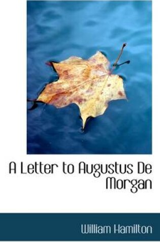 Cover of A Letter to Augustus de Morgan