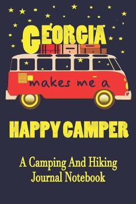 Book cover for Georgia Makes Me A Happy Camper