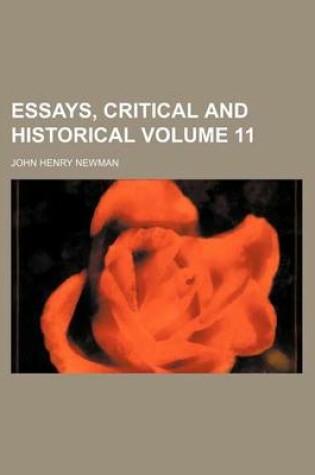 Cover of Essays, Critical and Historical Volume 11