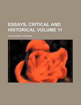 Book cover for Essays, Critical and Historical Volume 11