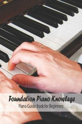 Cover of Foundation Piano Knowlege