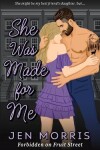 Book cover for She Was Made for Me