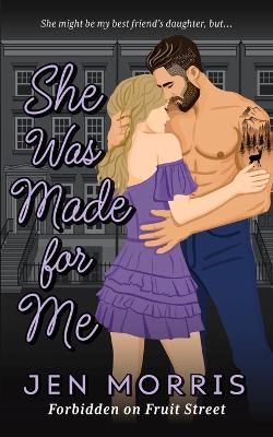 Cover of She Was Made for Me